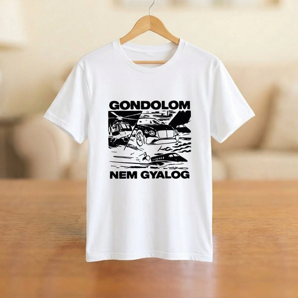 Mészáros - Gondolom nem gyalog - feliratos póló