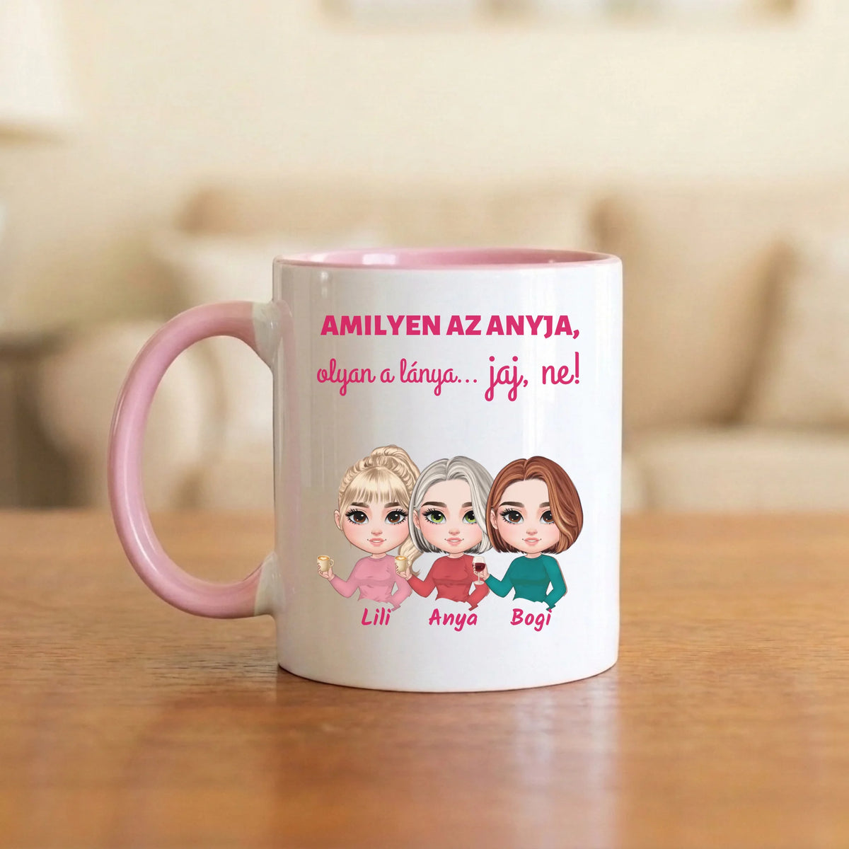 Amilyen az anyja, olyan a lánya… jaj, ne! – vicces anya–lánya bögre 2–5 figurával és nevekkel