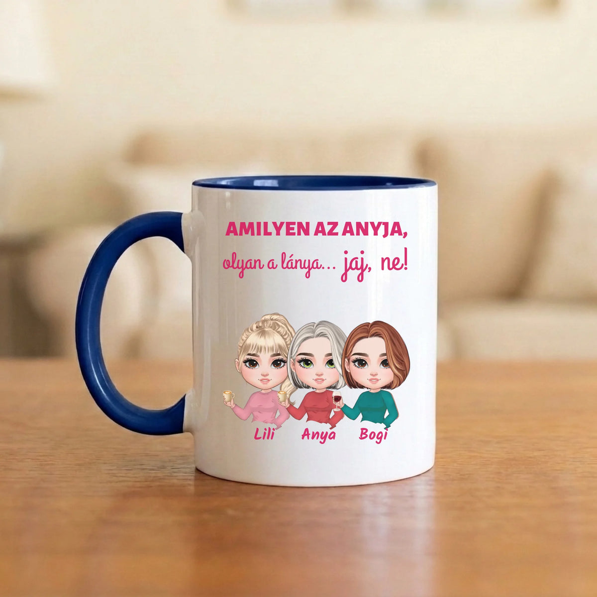 Amilyen az anyja, olyan a lánya… jaj, ne! – vicces anya–lánya bögre 2–5 figurával és nevekkel