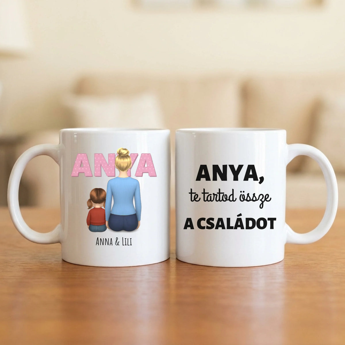 Anya, te tartod össze a családot – anyás bögre hátulról rajzolt anyával és 1–4 gyerekkel, nagy ANYA felirattal