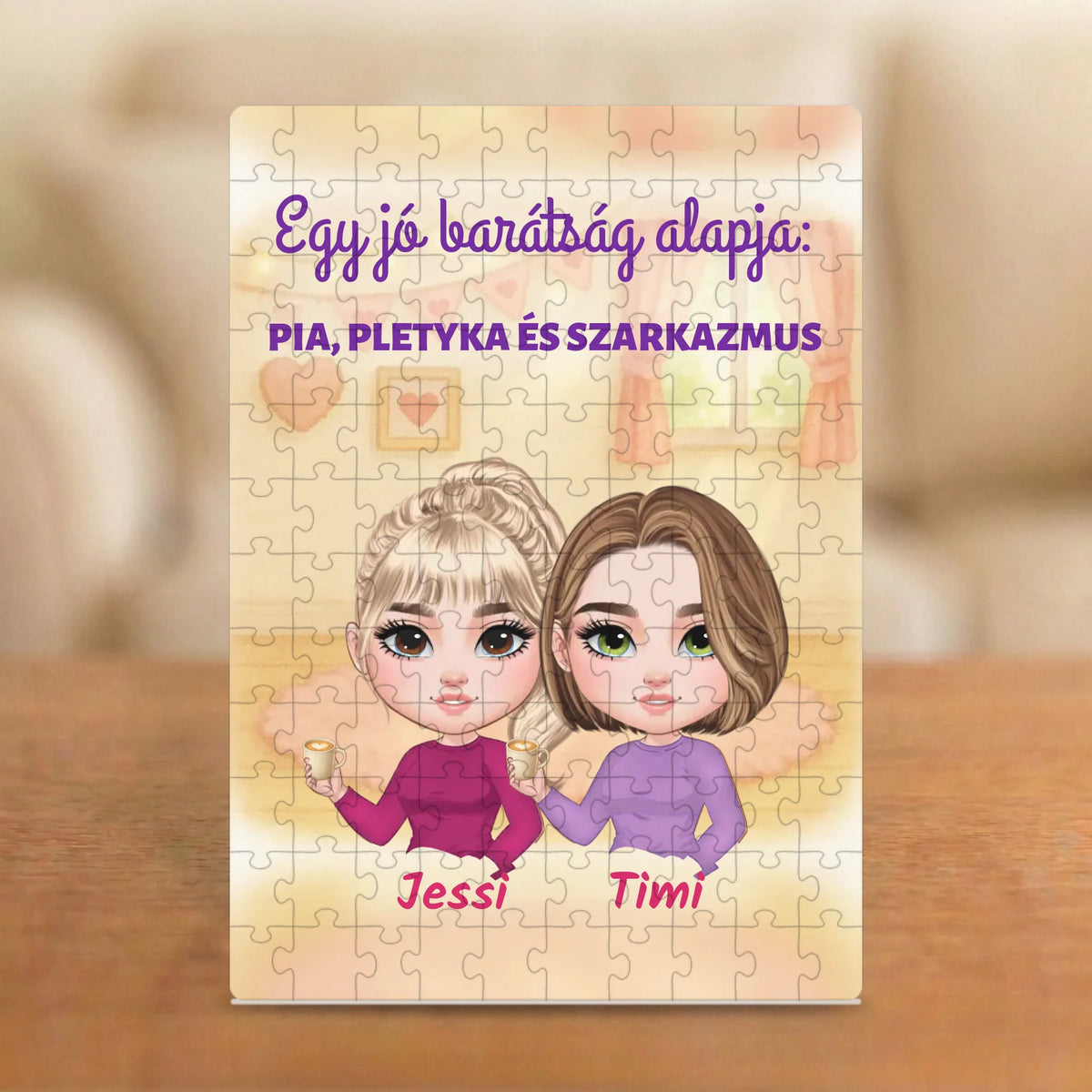Egy jó barátság alapja: pia, pletyka és szarkazmus – vicces barátnős puzzle két figurával és nevekkel